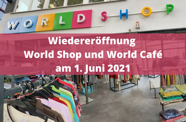 Wiedereröffnung World Shop und World Café